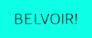 Belvoir!
